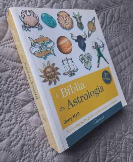A Bíblia da Astrologia - Judy Hall
