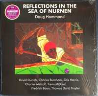 Doug Hammond – Reflections In The Sea Of Nurnen [Reedyca]