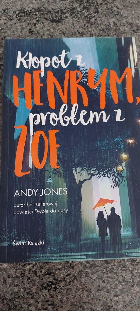 Kłopoty z Henrym problem z Zoe Andy Jones