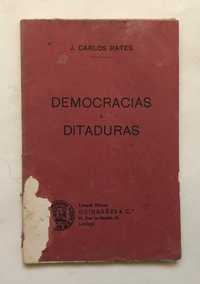 Democracias e Ditaduras - J. Carlos Rates