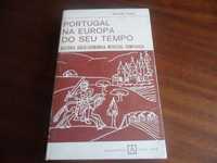 "Portugal na Europa do Seu Tempo" de Armando Castro - 1ª Edição 1977