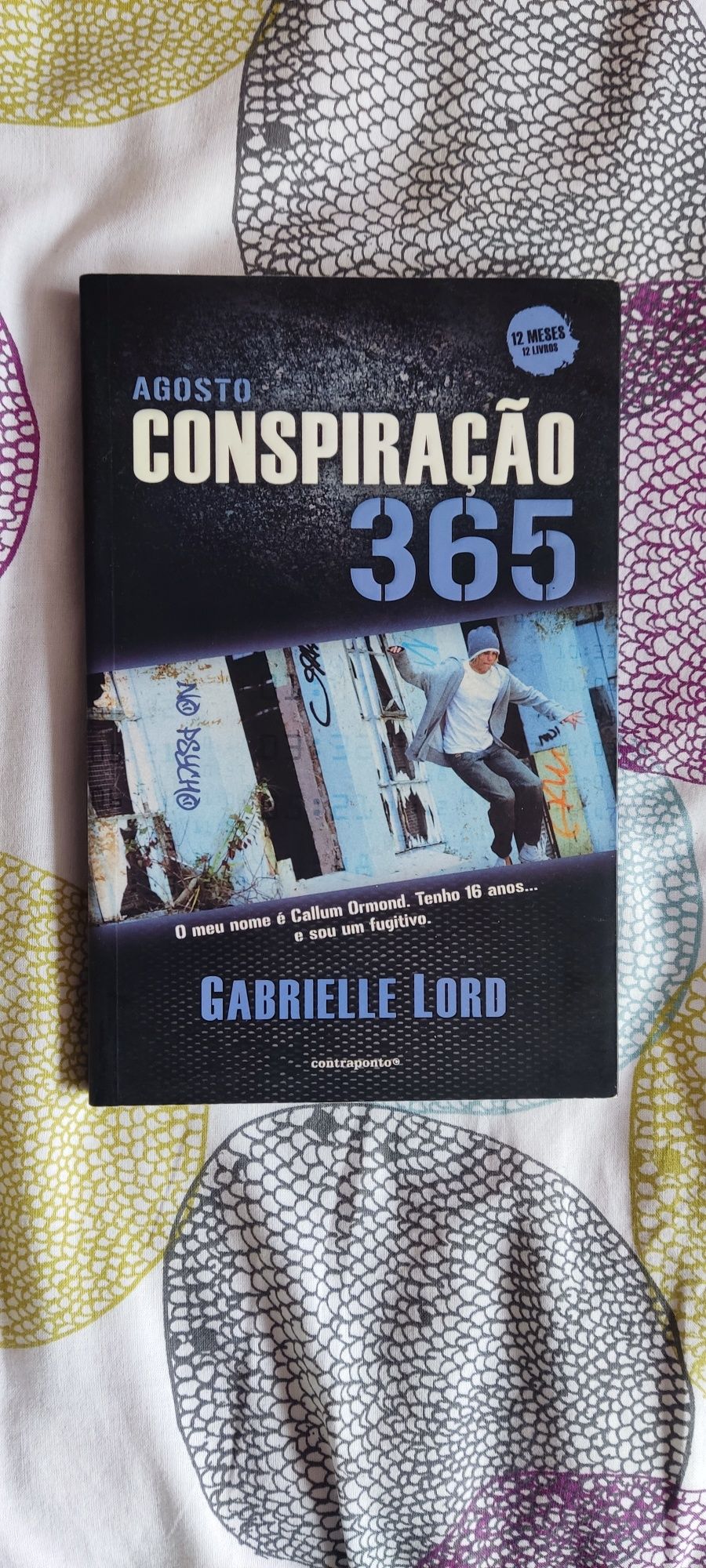 Conspiração 365 - Janeiro a Agosto