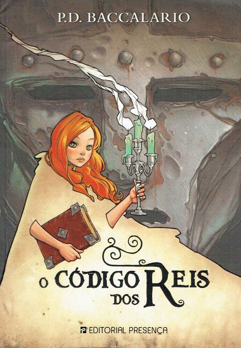 9920

O Código dos Reis
de Pierdomenico Baccalario