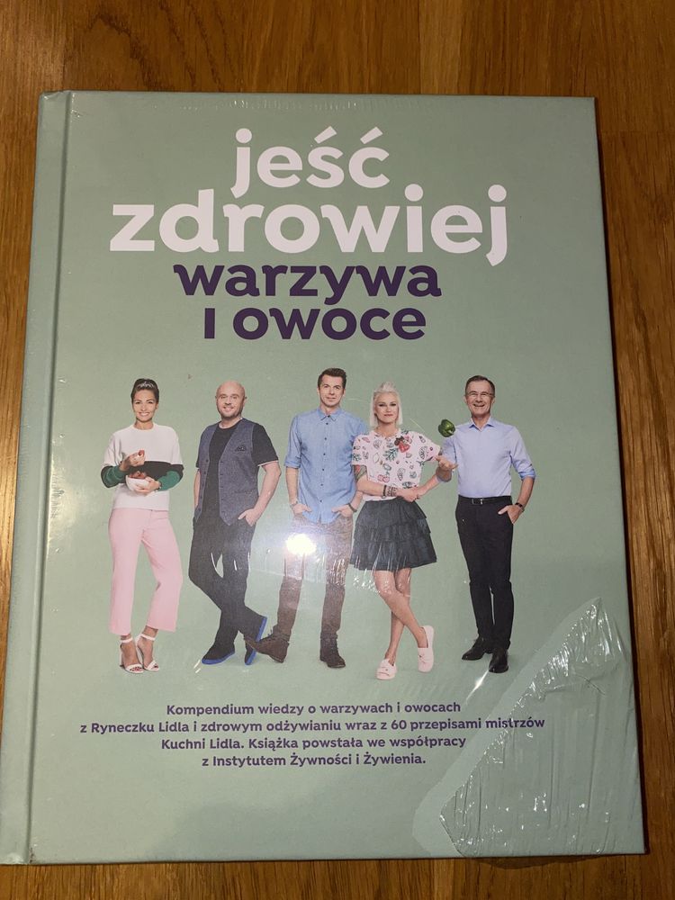 Jeść zdrowiej warzywa i owoce - kucharska książka Lidla