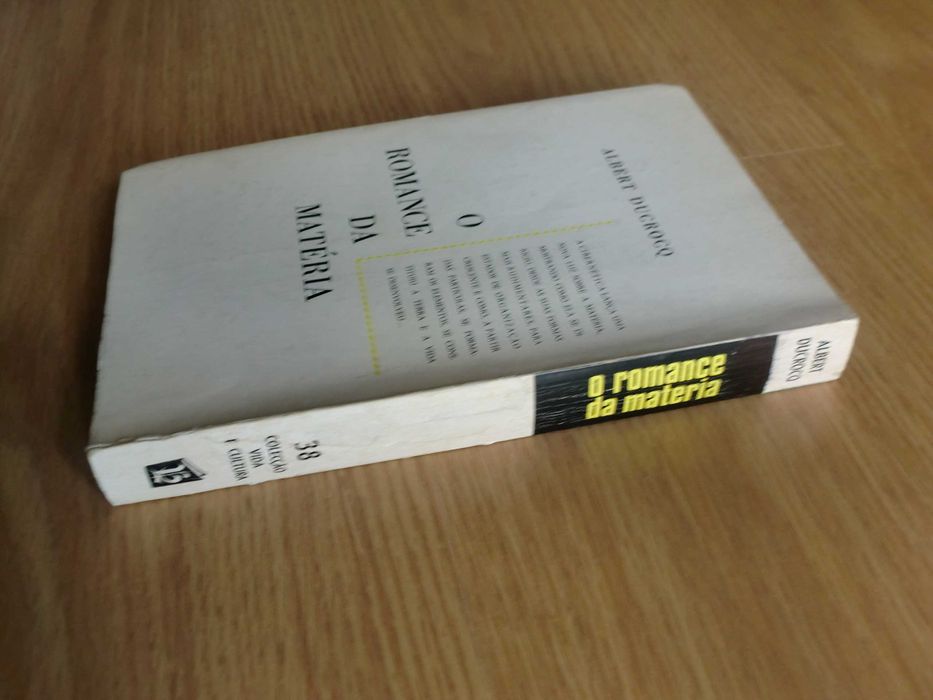 O Romance da Matéria
de Albert Ducrocq