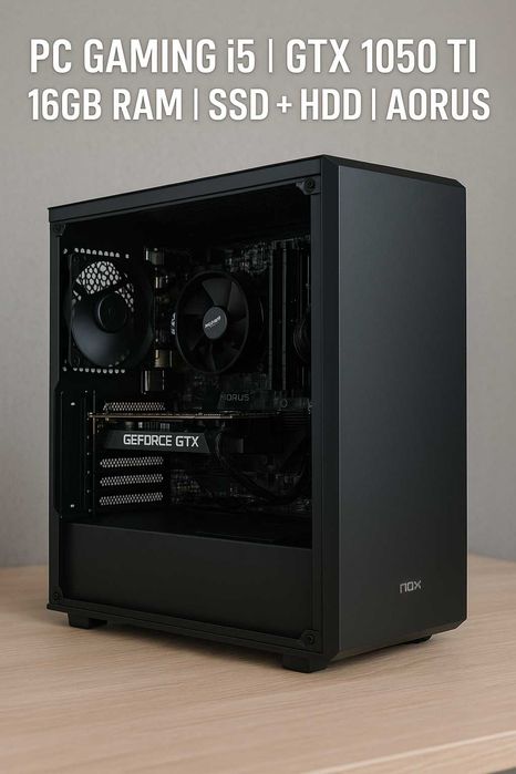 PC Gaming i5 | GTX 1050 Ti | 16GB RAM | SSD + HDD | AORUS