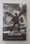 Silêncio, 3° livro da saga Hush Hush