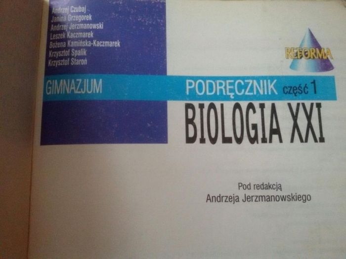 Biologia XXI Praca zbiorowa pod red. A.JERZMANOWSKIEGO