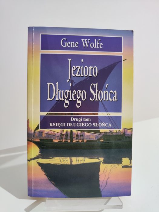 Jezioro Długiego Słońca - Gene Wolfe .