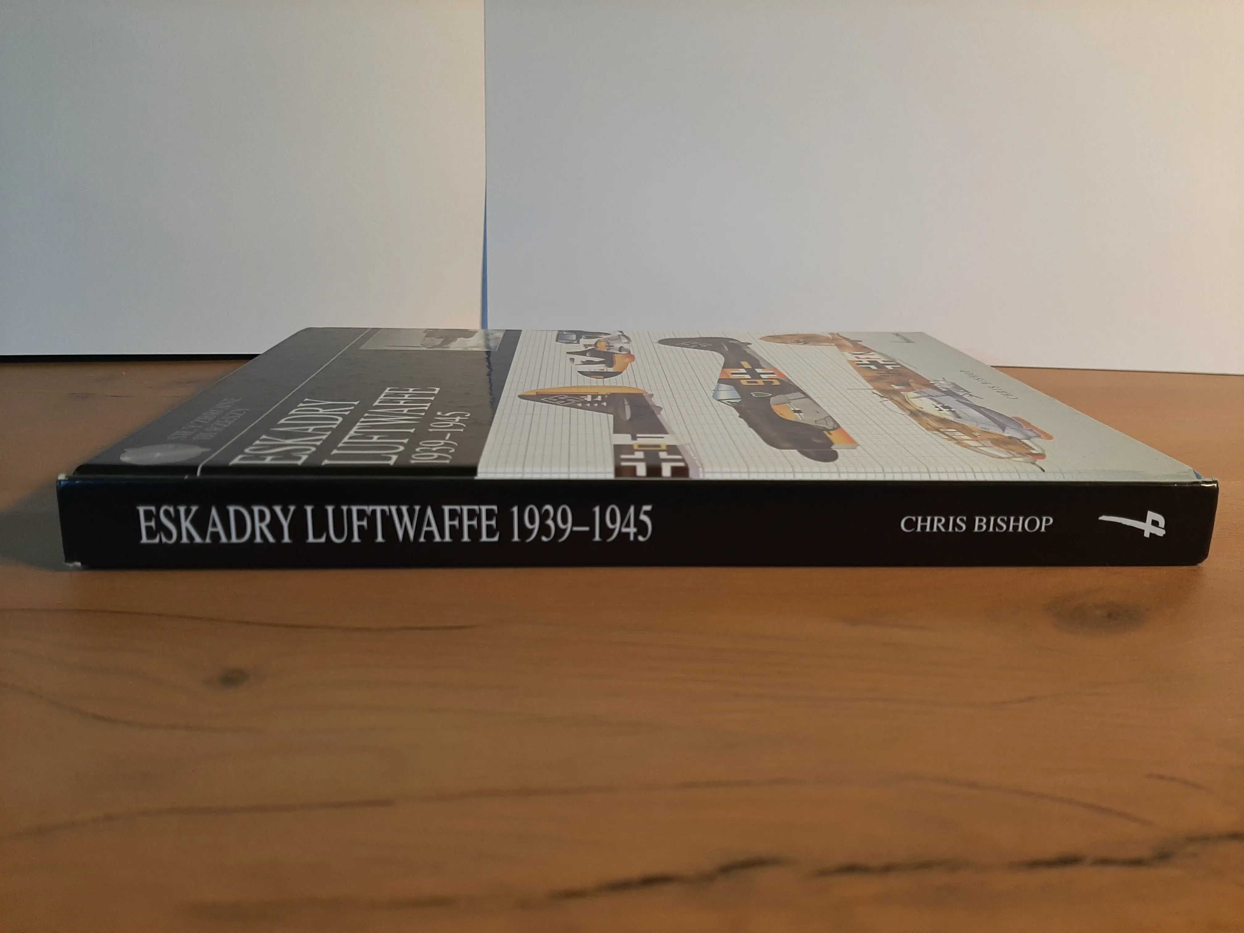 Eskadry Luftwaffe 1939 - 1945 - Chris Bishop