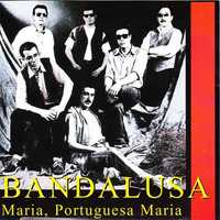 Bandalusa - "Maria, Portuguesa Maria" CD