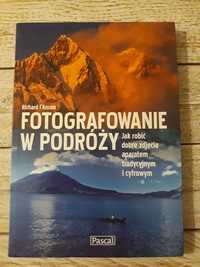 Fotografowanie w podróży. Richard IAnson