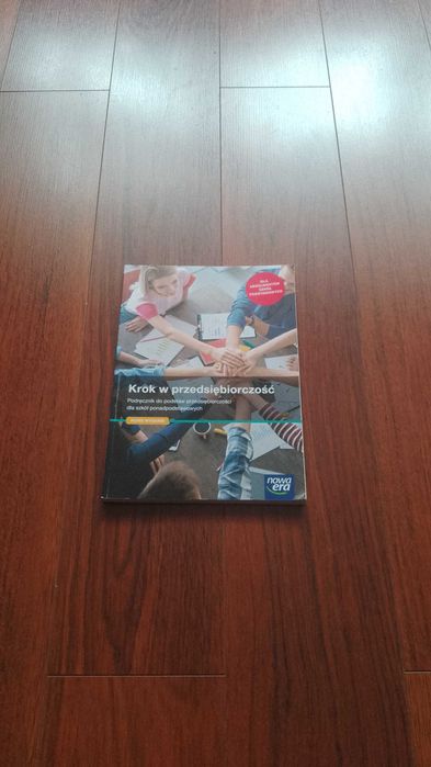 podręcznik „Krok w przedsiębiorczość” liceum, technikum Nowa Era