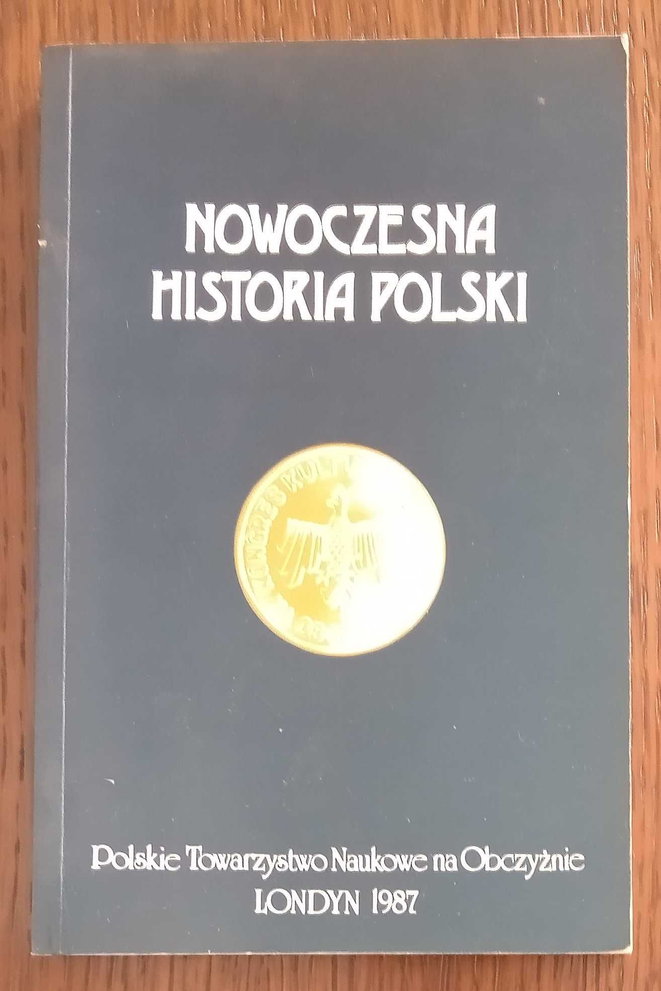 Nowoczesna historia Polski t. III red. Józef Jasnowski