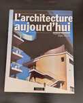 L'architecture aujoourd'hui, de Andreas Papadakis e James Steele