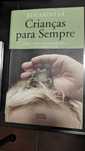 Livro _ Crianças para Sempre. De Eduardo Sá