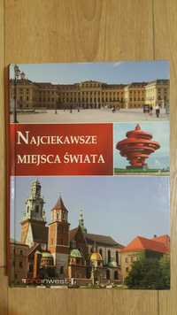 Najciekawsze miejsca świata /proinwest