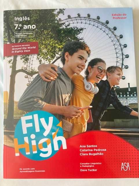 Fly High, Inglês 7º ano - Dossiê do Professor