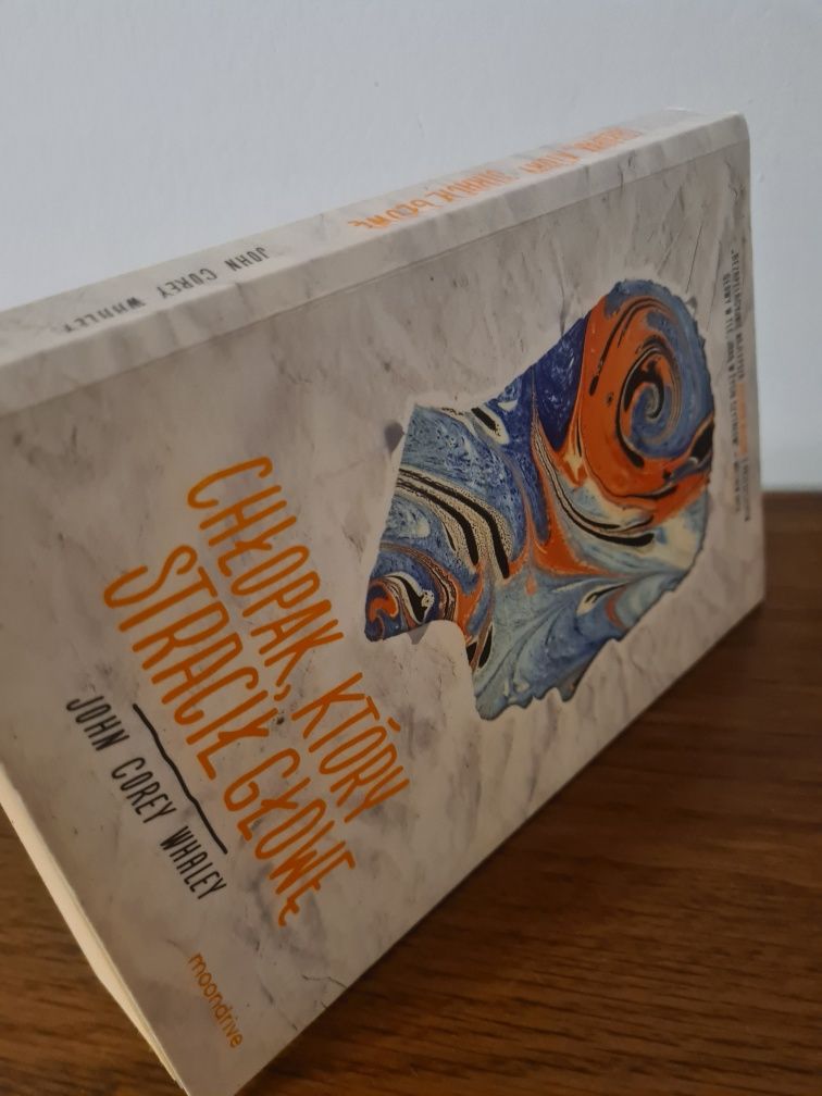 Chłopak, który stracił głowę - John Corey Whaley