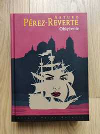 Arturo Perez-Reverte Oblężenie