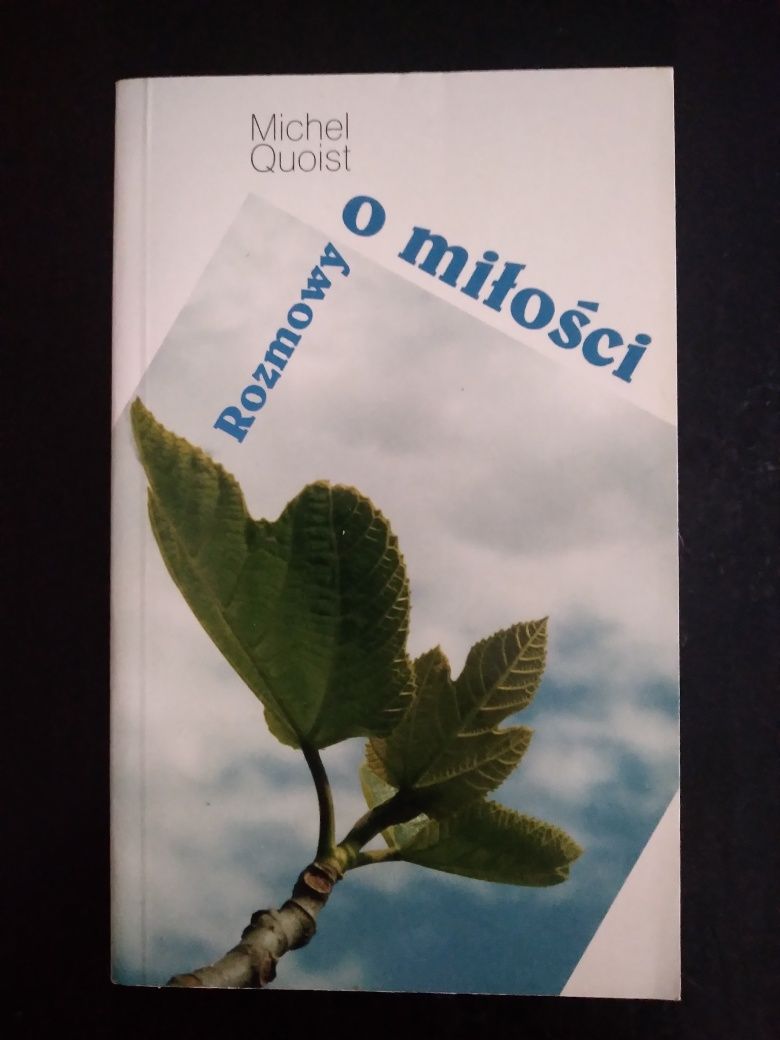 Rozmowy o miłości- Michel Quoist
