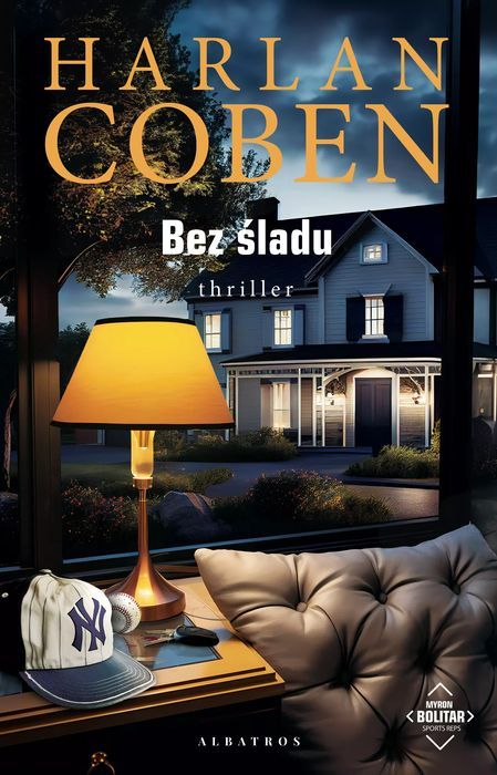 Myron Bolitar. Tom 3. Bez Śladu  Harlan Coben