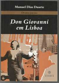 Manuel Dias Duarte - Don Giovanni em Lisboa