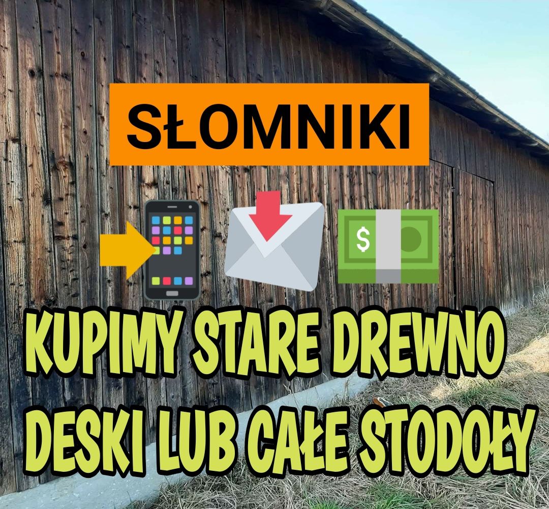 Skup starych desek belek ze stodoły rozbiórki wyburzenia budynków