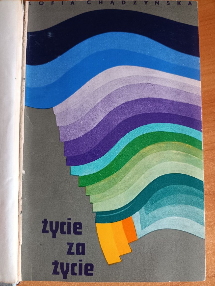 Zofia Chądzyńska "Życie za życie"