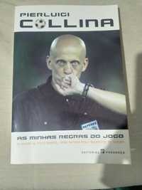 Pierluigi Collina - As Minhas Regras do Jogo Livro