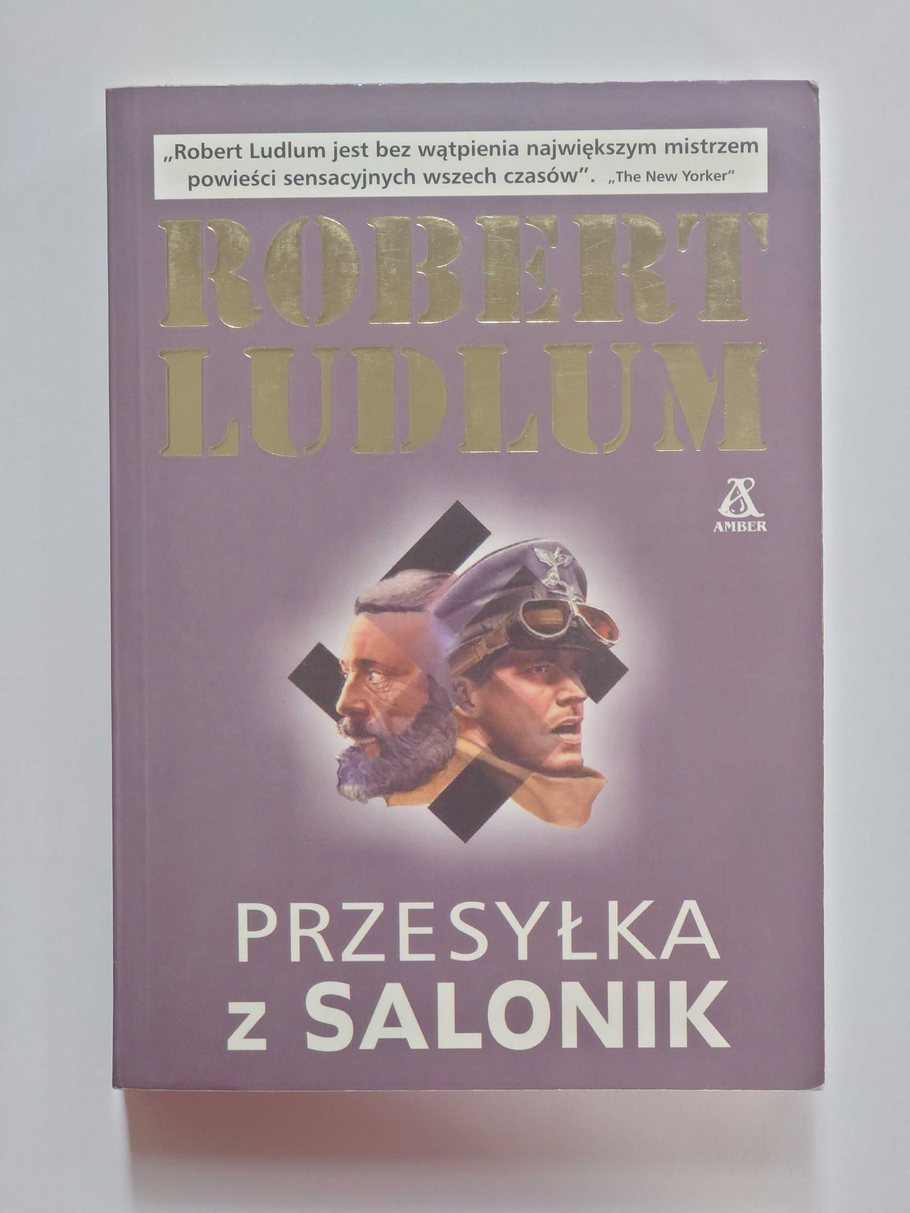 Przesyłka z Salonik - Robert Ludlum