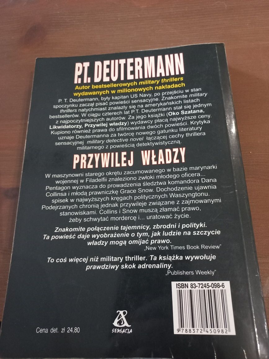 P.T Deutermann - Przywilej Władzy