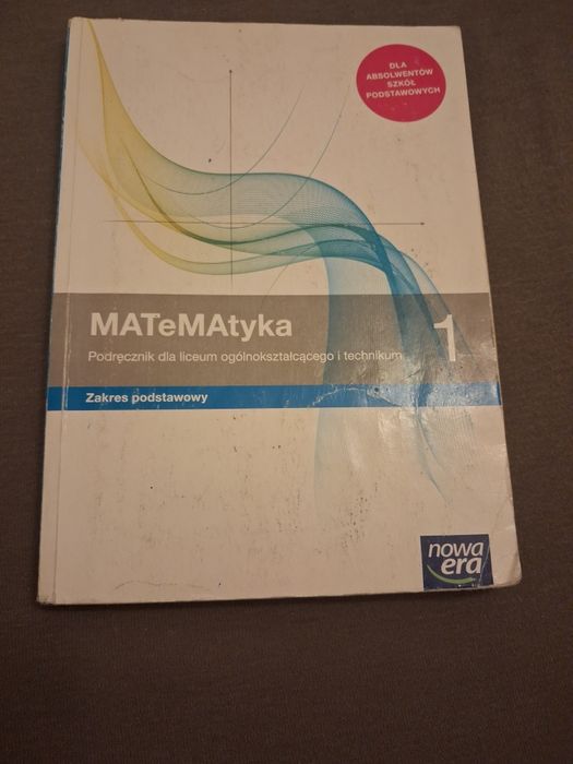 MATeMAtyka 1 zakres podstawowy nowa era