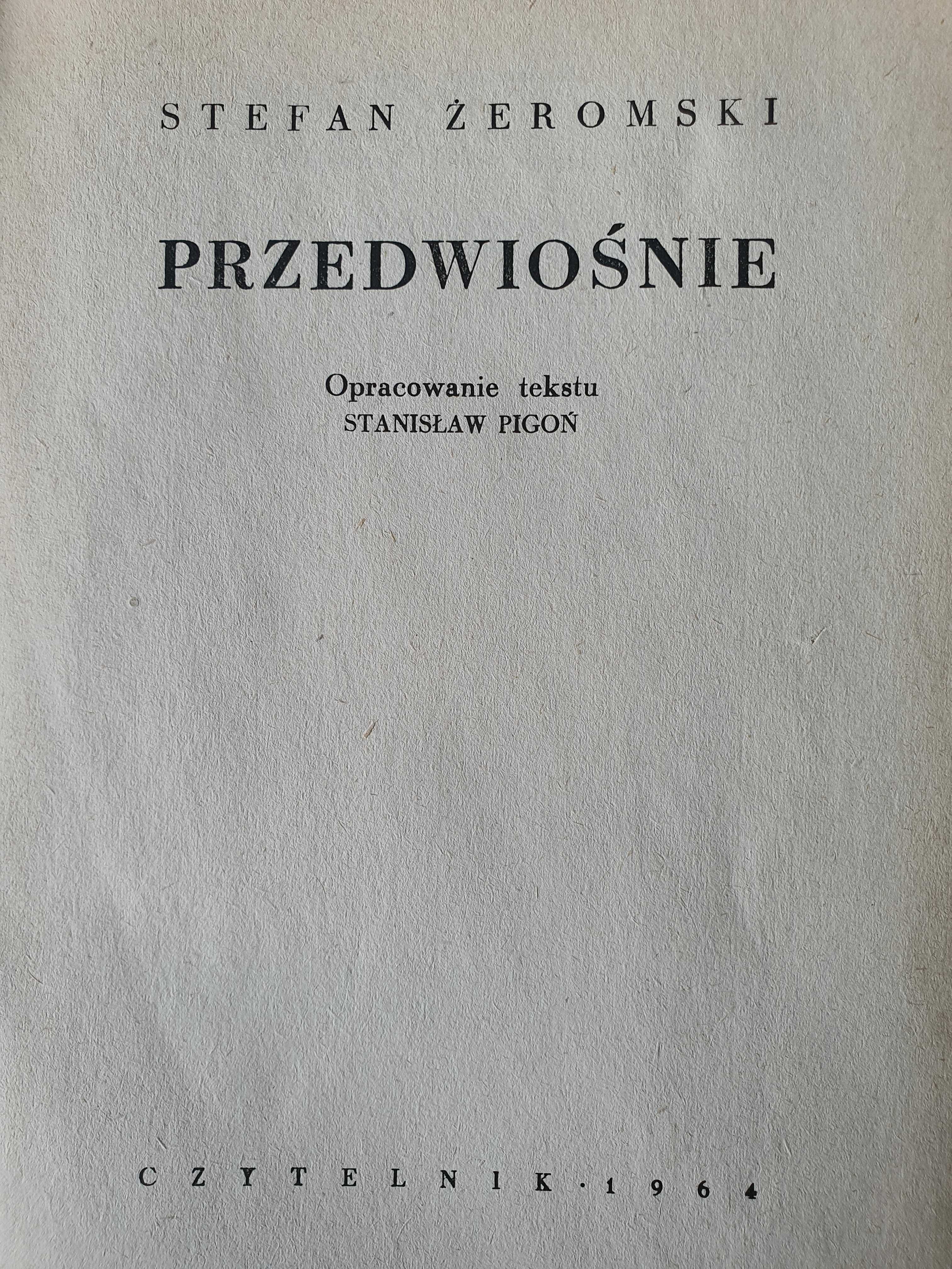 Przedwiośnie - Stefan Żeromski - wydanie z 1964 roku