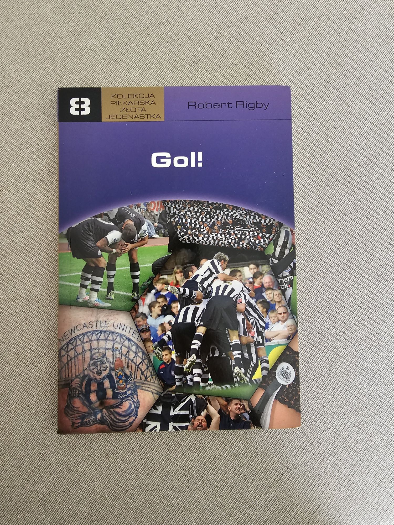 Książka "Gol" Robert Rigby