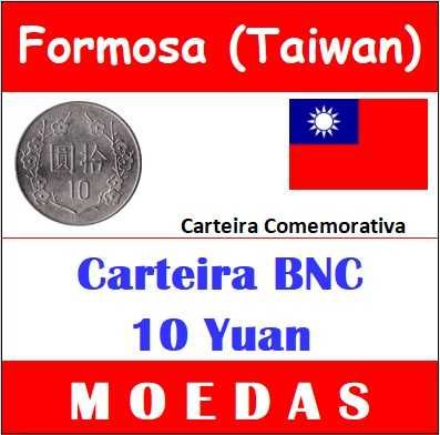 Moedas - - - Formosa - ( Taiwan ) - - - "Carteira BNC 10 Yuan"