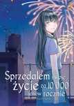 Sprzedałem swoje życie za 10 000 jenów rocznie. Tom 3. Studio JG (P)