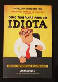 Como trabalhar para um idiota (John Hoover) Marcador