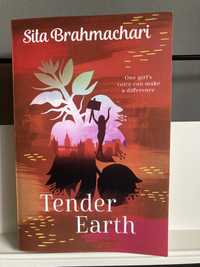 Tender Earth - Sita Brahmachari