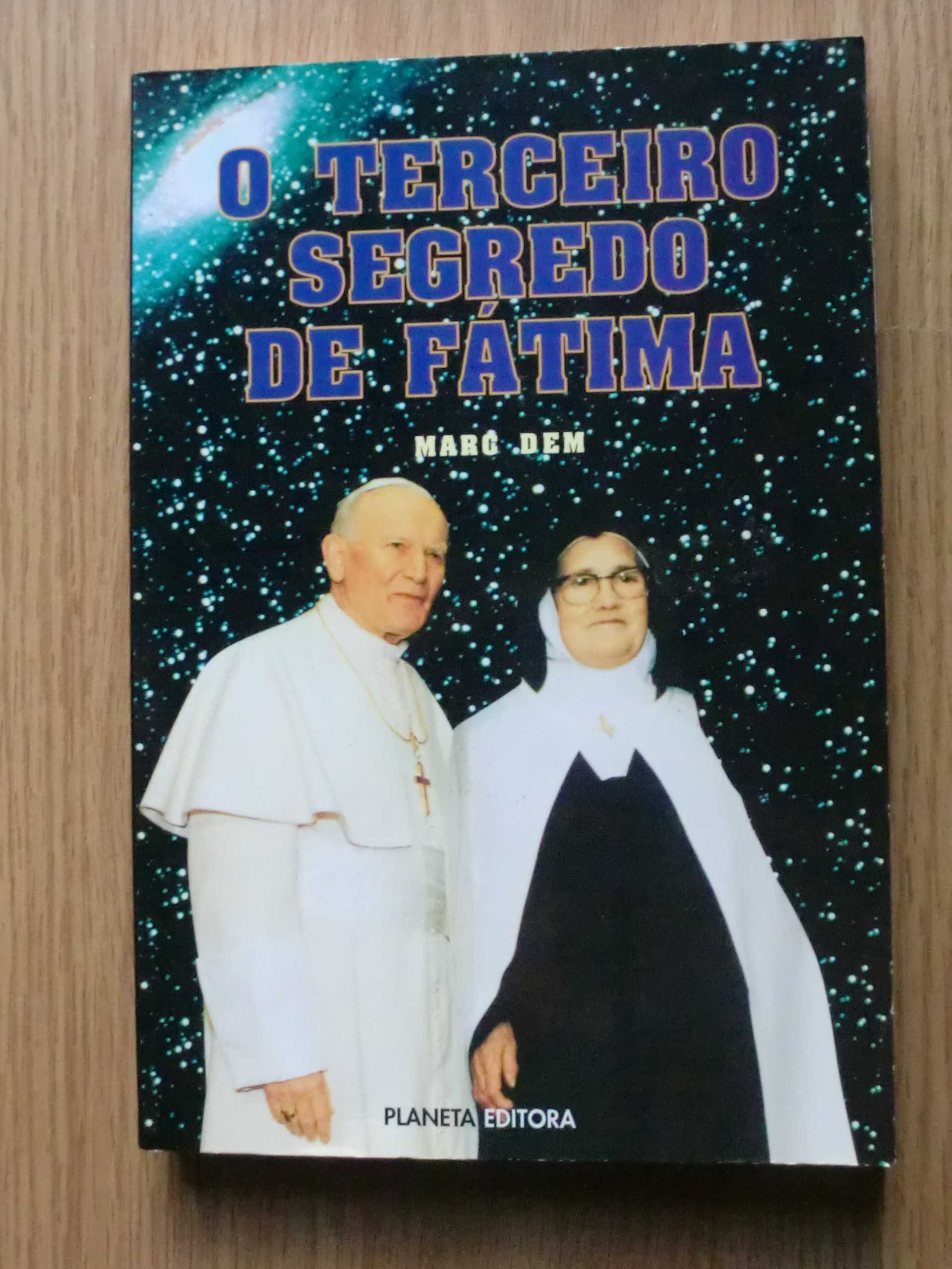 O Terceiro Segredo de Fátima
de Marc Dem