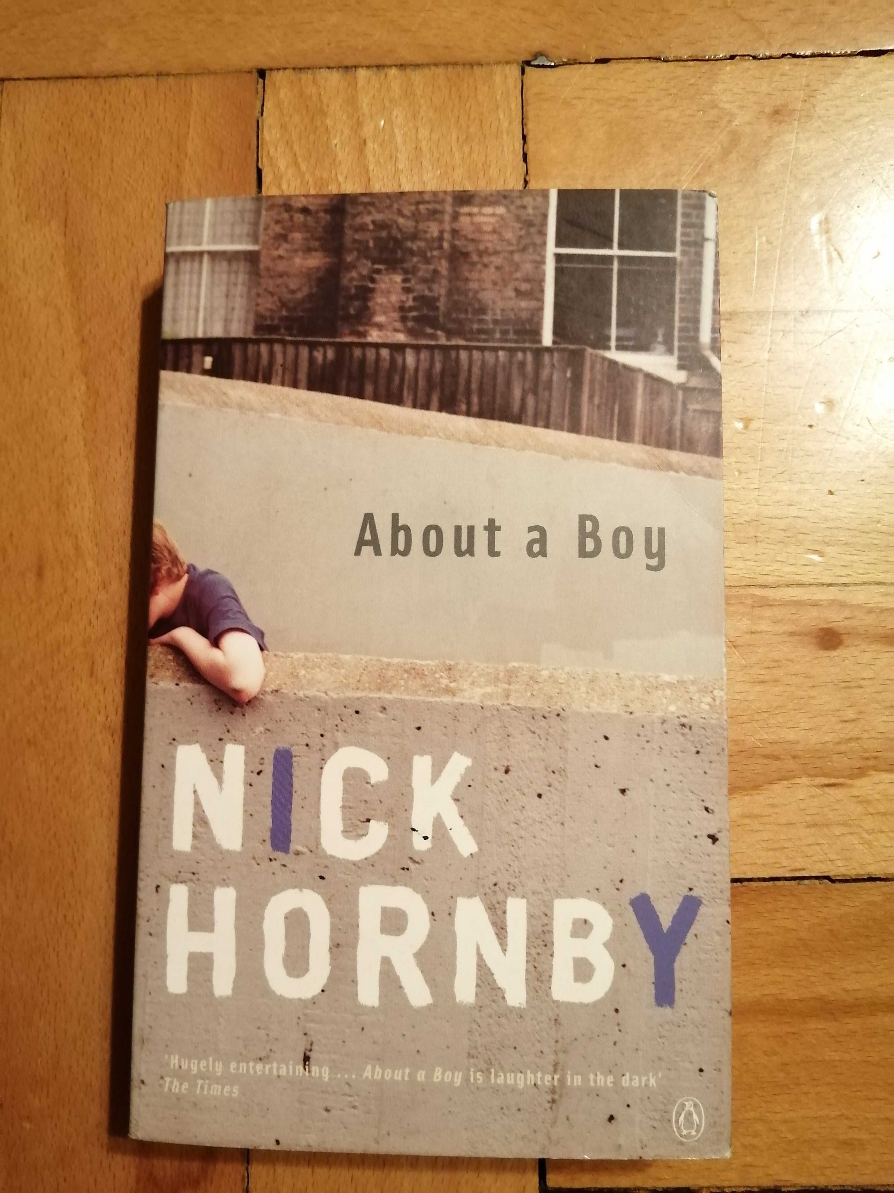 N. Hornby - About a boy. Był sobie chłopiec po angielsku