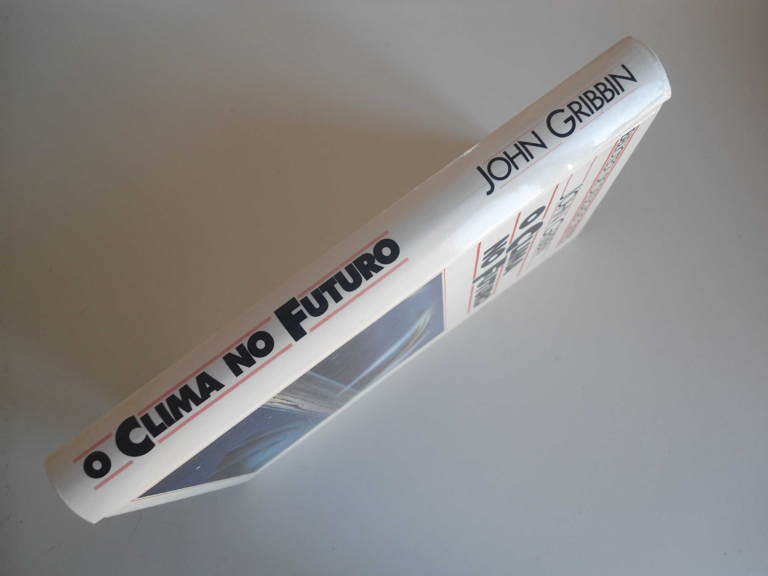 O Clima no Futuro por John Gribbin