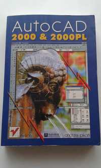 AutoCAD 2000&2000PL - dla projektantów