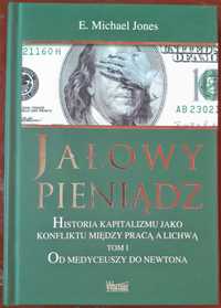 Jałowy Pieniądz t.1