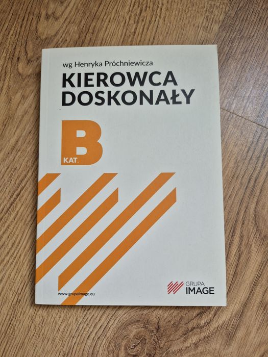 Kierowca doskonały wg Henryka Próchniewicza