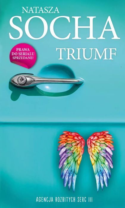 Agencja Rozbitych Serc. Tom 3. Triumf. Lekkie