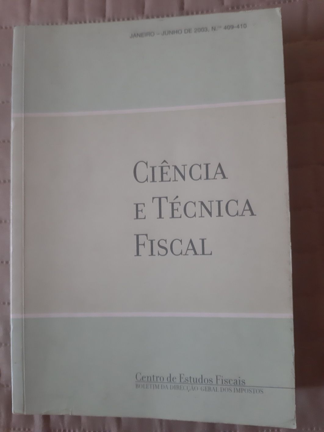 Ciência e Técnica Fiscal - Centro Estudos Fiscais Finanças