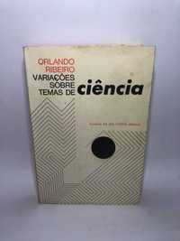 Variações sobre Temas de Ciência - Orlando Ribeiro