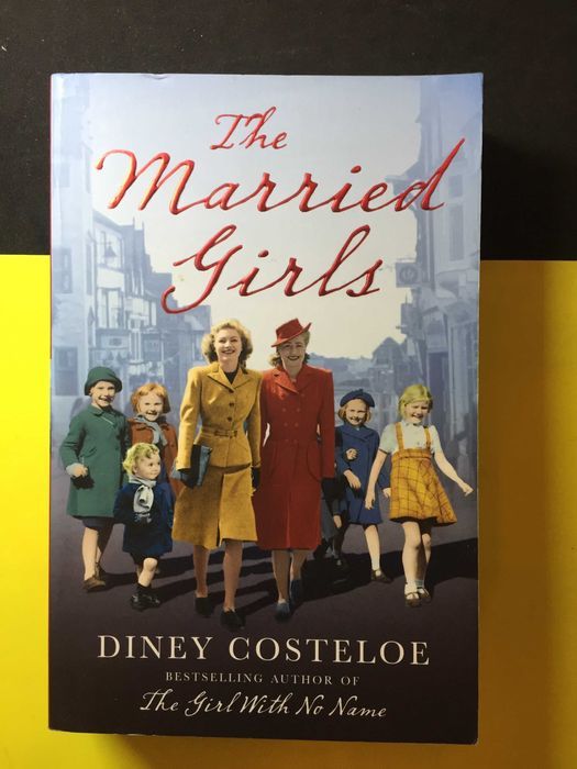 Diney Costeloe - The married girls
