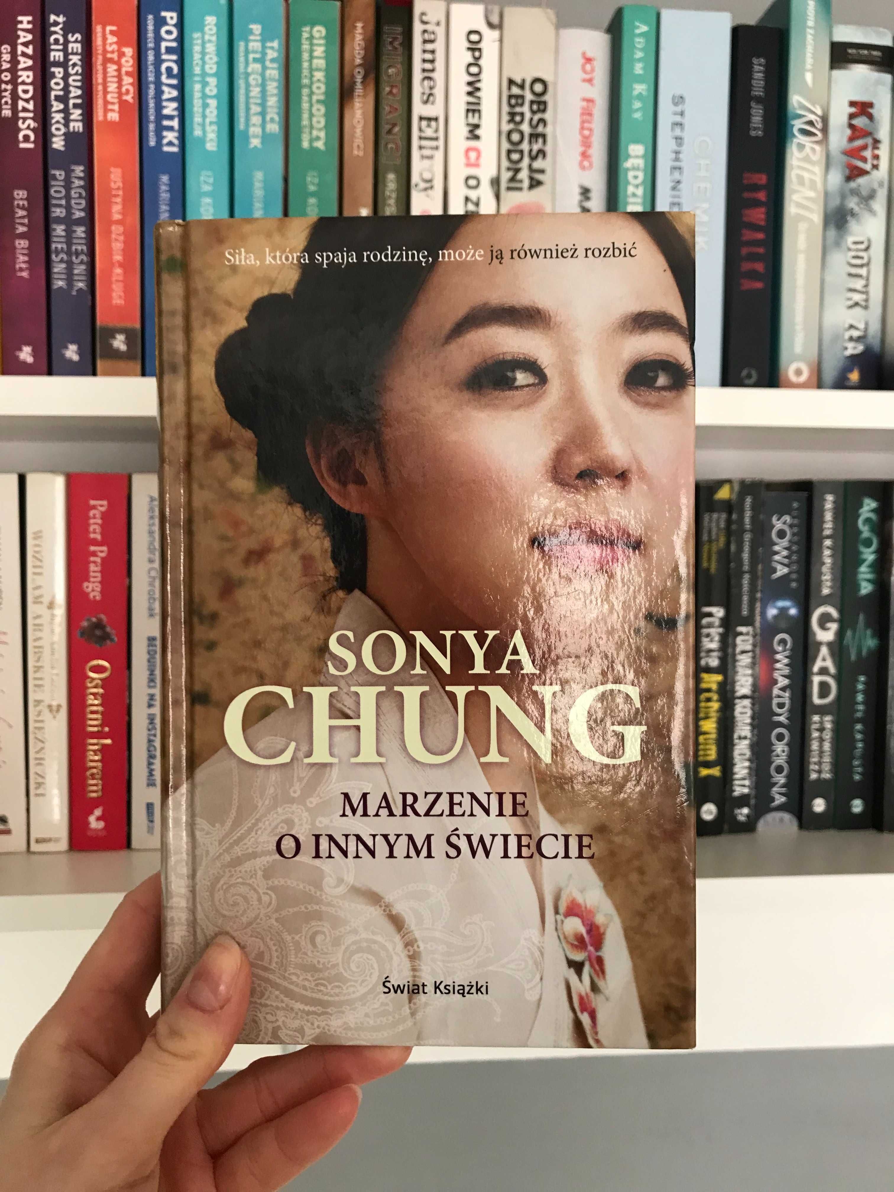 Marzenie o innym świecie | literatura piękna | Sonya Chung